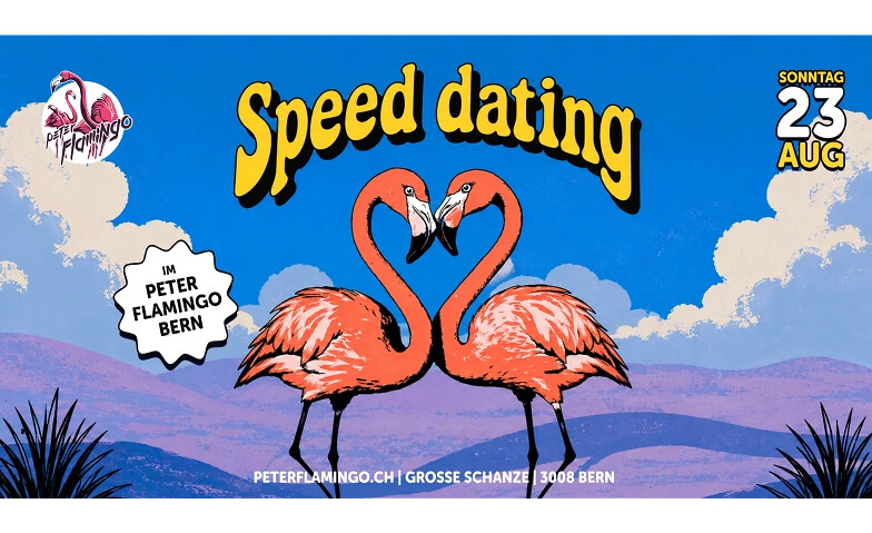 Speed Dating (im Flamingo)