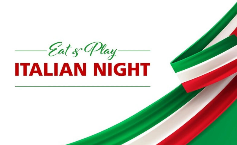 Eat & Play Italian Night