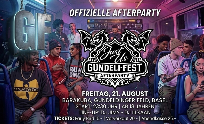 Gundeli Fest Afterparty x Just Us