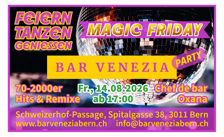 Magic Friday Party mit 70-2000er Sound