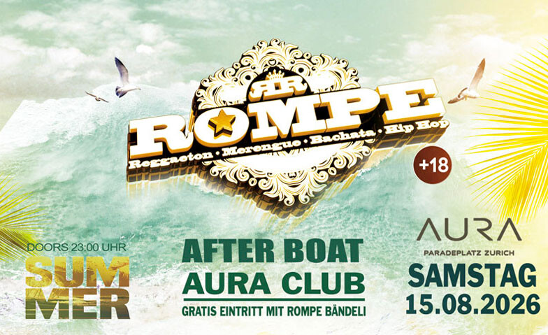 REGGAETON • ROMPE • AFTER BOAT  SA 15. AUG. 26 AURA Club Zh