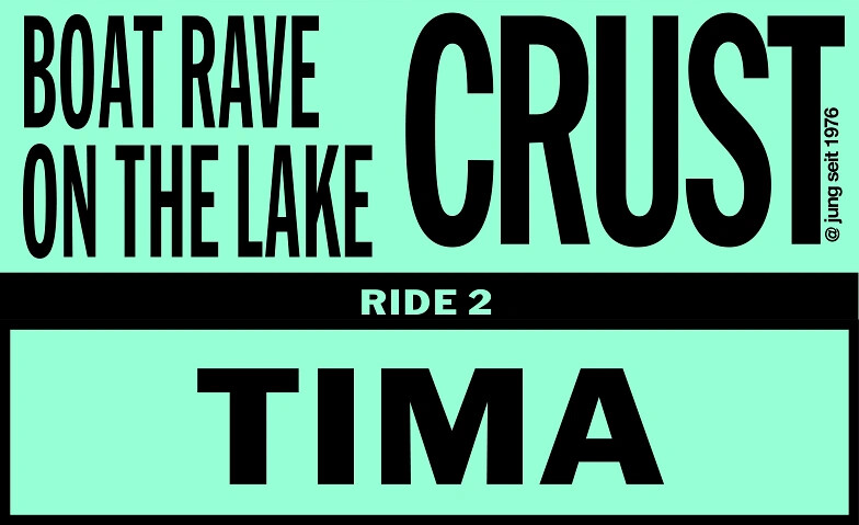BOAT RAVE ON THE LAKE, RIDE 2: TIMA