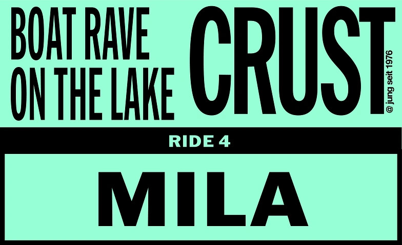 BOAT RAVE ON THE LAKE, RIDE 4: MILA