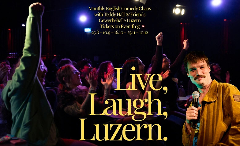 Live Laugh Luzern - English Stand Up Comedy