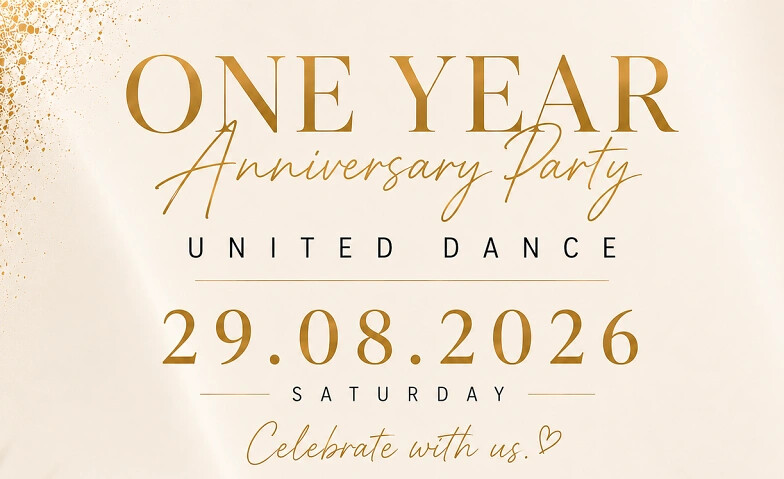 1 YEAR UNITED DANCE – OPEN DAY & AFTER PARTY