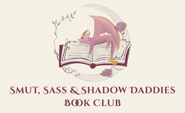 Smut, Sass & Shadow Daddies - September Book Club