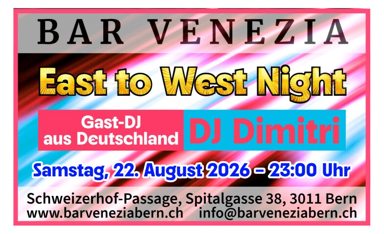 East to West Night – Gast-DJ aus Deutschland