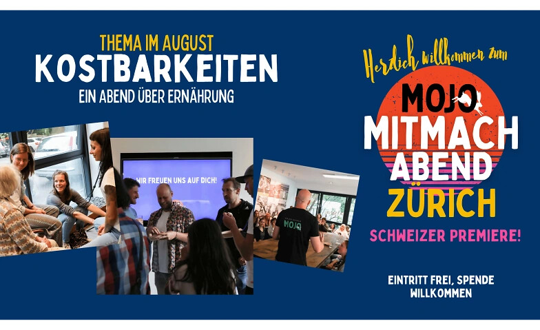 MOJO Mitmachabend Zürich August
