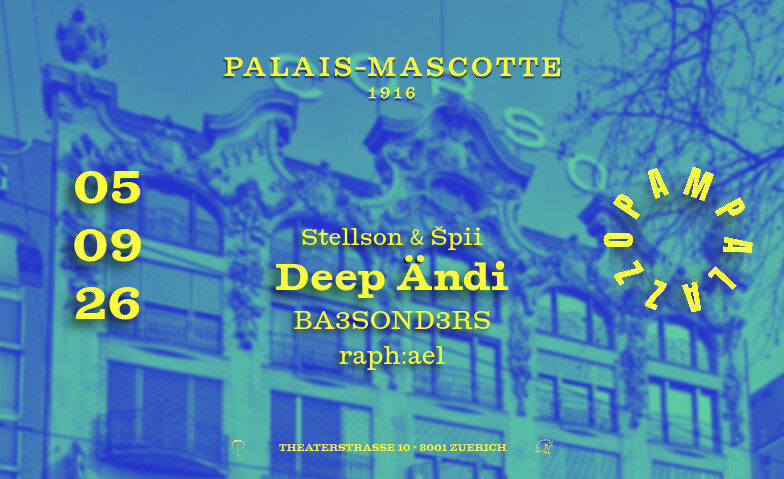 Pampalazzo Takeover @ palais mascotte inkl. Warm-up
