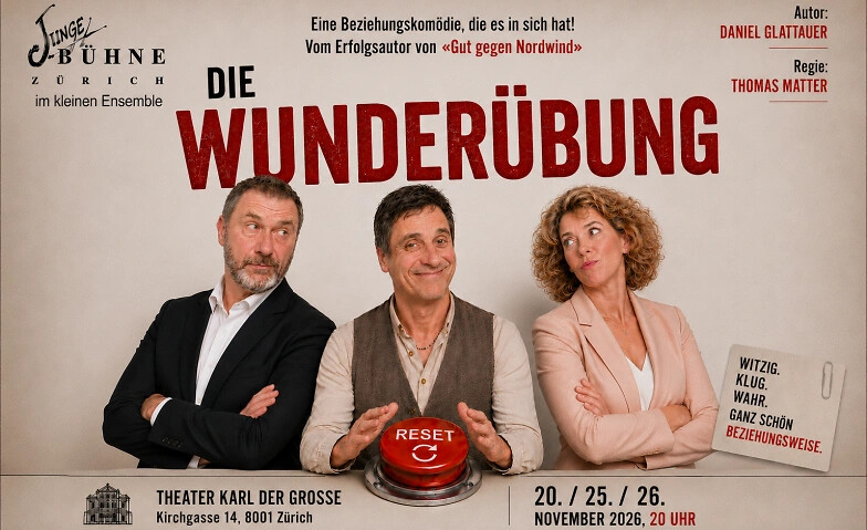 Theater: "Die Wunderübung", Komödie von Daniel Glattauer