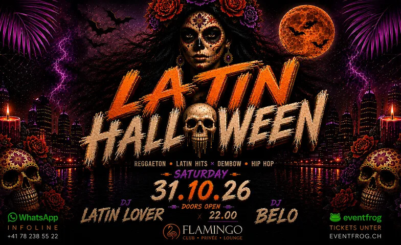 LATIN HALLOWEEN 26 @ FLAMINGO CLUB ZÜRICH
