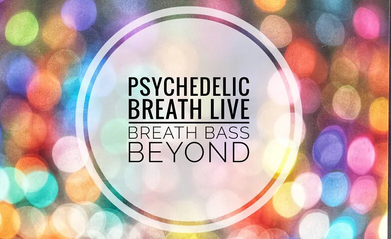 PSYCHEDELIC BREATH® – Live in Zürich