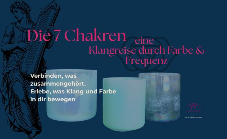 7 Chakren - eine Klangreise durch Farbe und Frequenz
