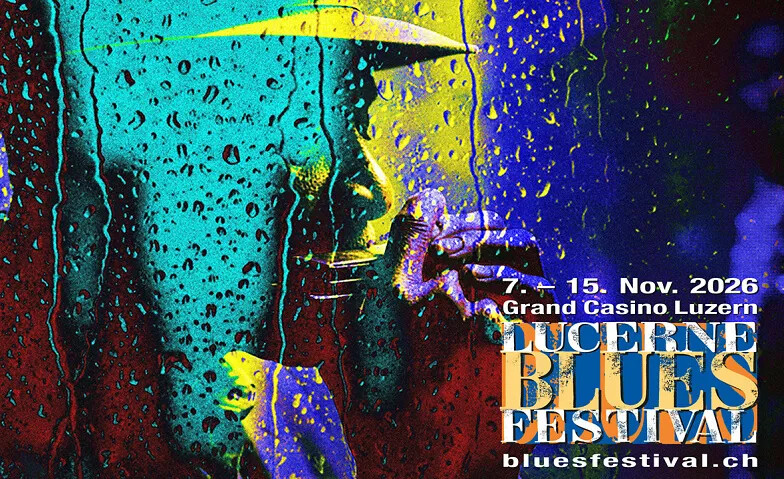 31. Lucerne Blues Festival 2026 - Freitag