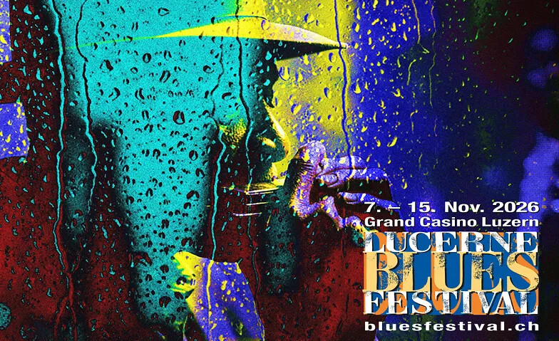 31. Lucerne Blues Festival 2026 - Samstag