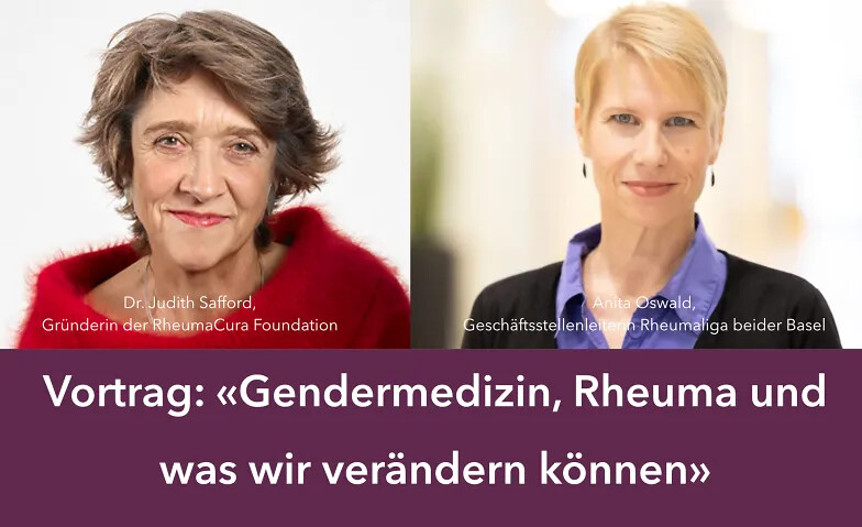 «Gendermedizin, Rheuma und was wir verändern können»