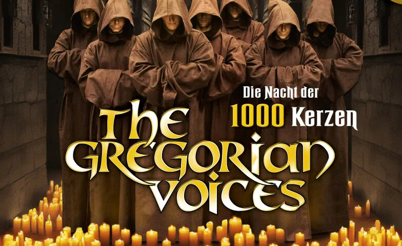 THE GREGORIAN VOICES - Die Nacht der 1000 Kerzen