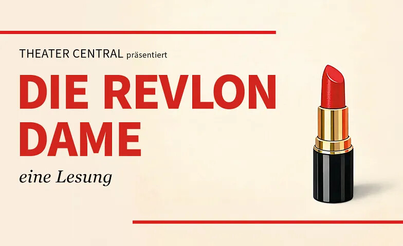 Die Revlon Dame, eine Lesung
