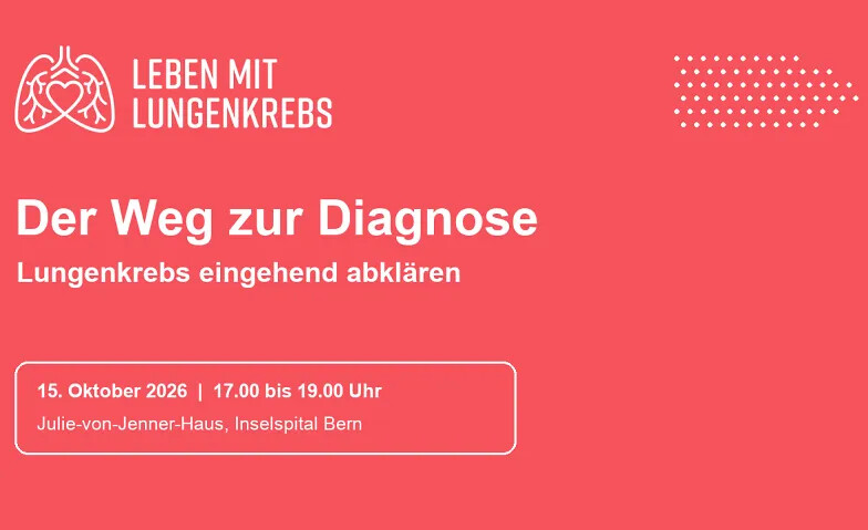 Der Weg zur Diagnose – Lungenkrebs eingehend abklären