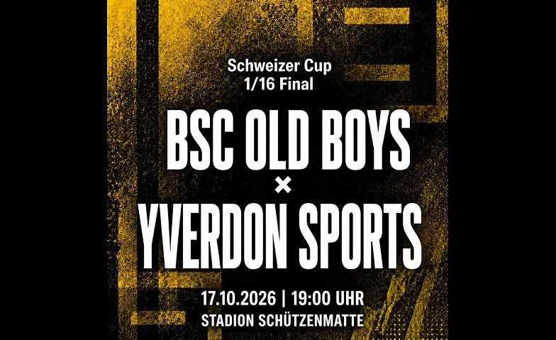 Schweizer Cup 1/16 Final BSC Old Boys - FC Yverdon Sport