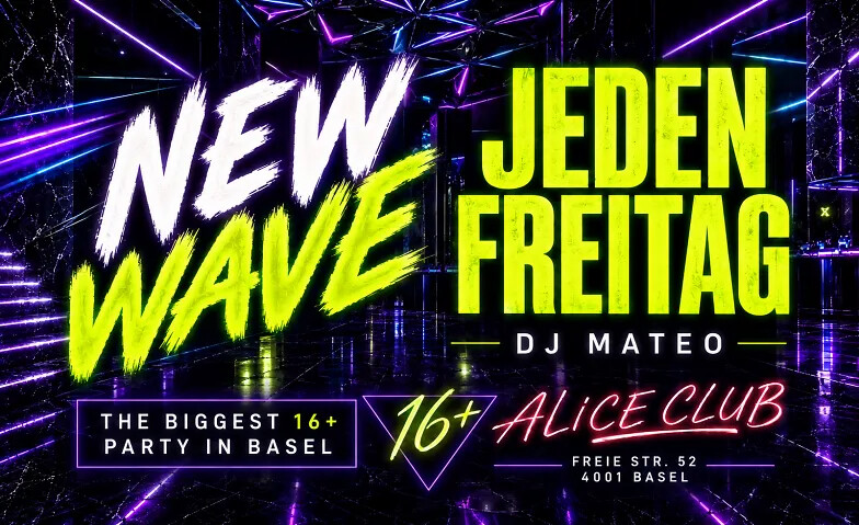 NEW WAVE @ ALICE CLUB BASEL