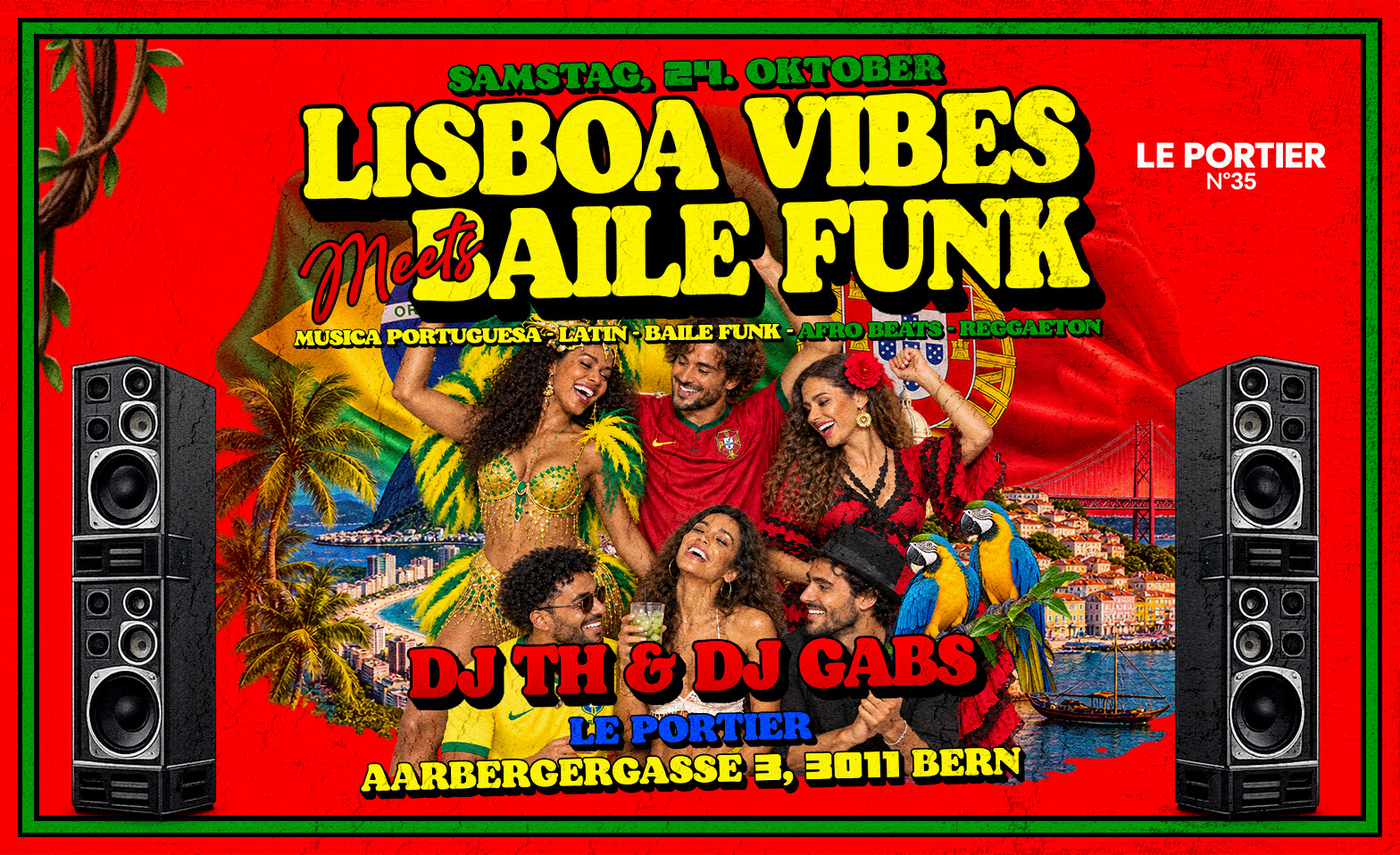 LISBOA VIBES meets BAILE FUNK - LE PORTIER CLUB, BERN