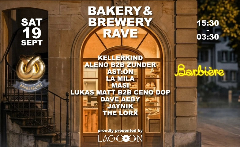 BAKERY & BREWERY RAVE presented by LAGOOON