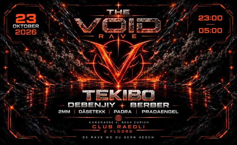 VOID RAVE – Hardcore Techno  2 Floors  Zürich