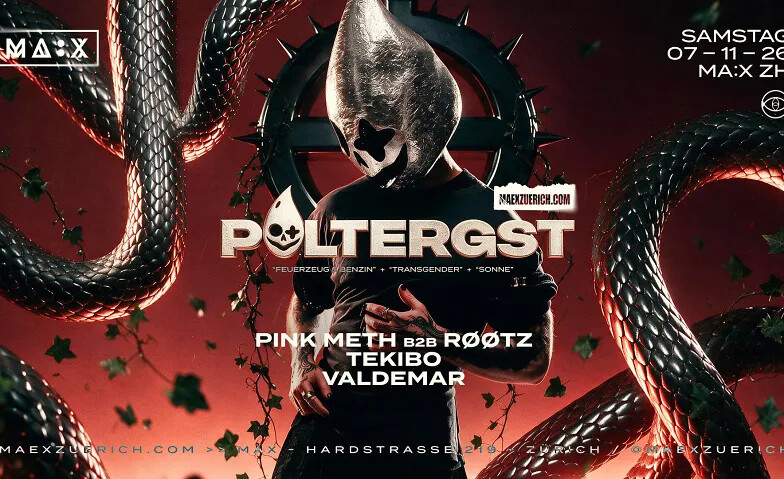 Poltergst x Zurich