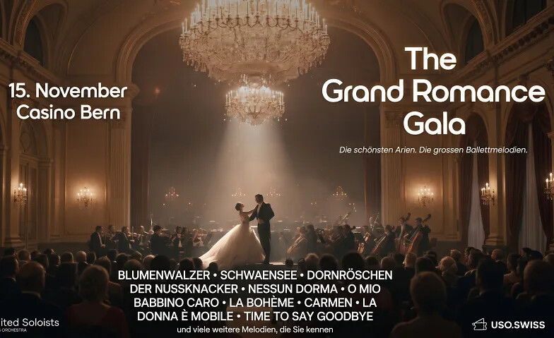 The Grand Romance Gala - Bern Casino