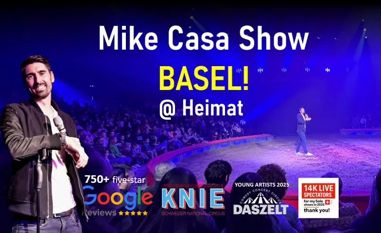 4 NOV: Mike Casa Show BASEL!