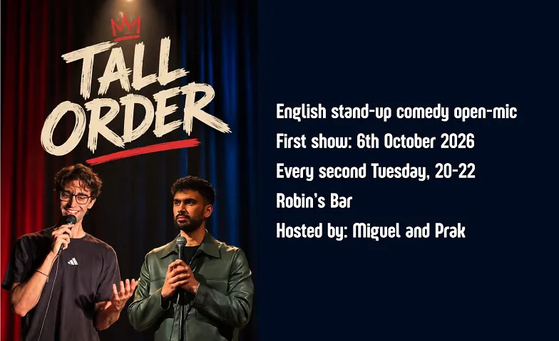 TALL ORDER: english stand-up comedy open mic
