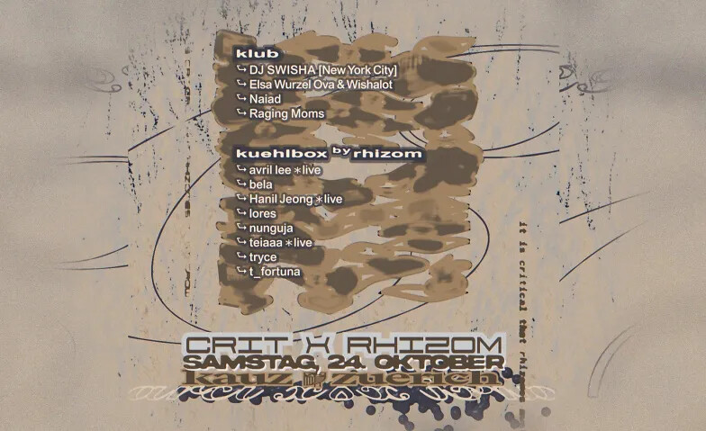 CRIT x Rhizom