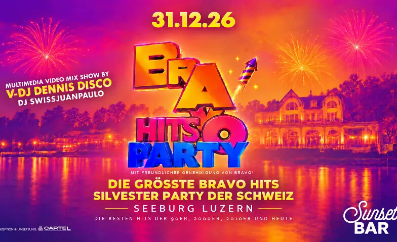 BRAVO HITS SILVESTER PARTY – SEEBURG LUZERN