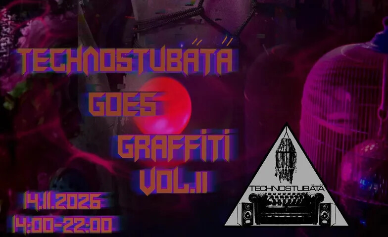 Technostubätä goes Graffiti Vol.2