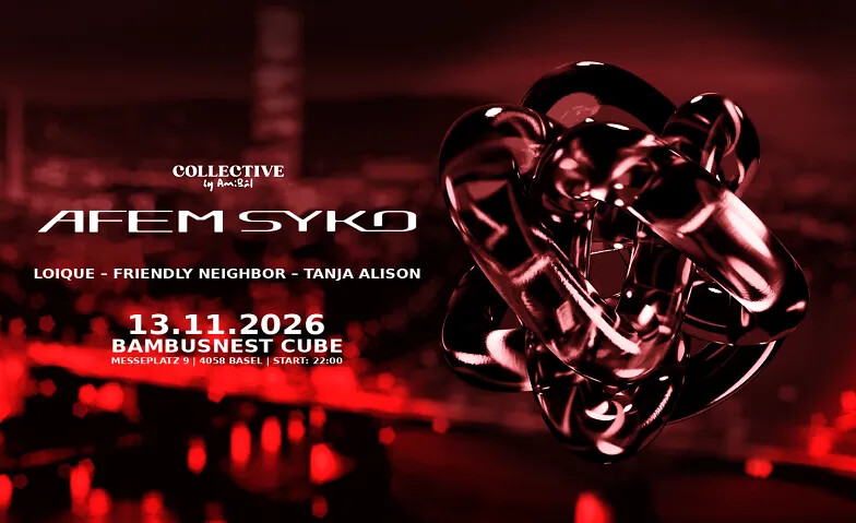 COLLECTIVE by AmiBâl presents Afem Syko