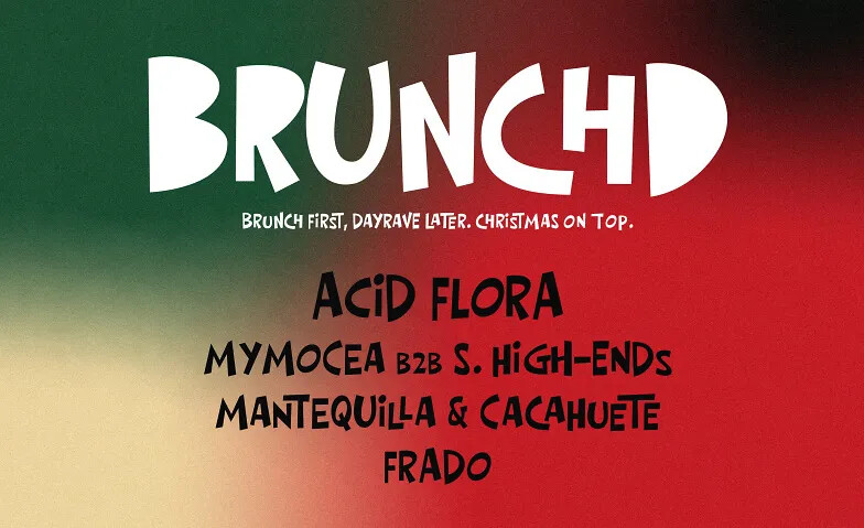 BRUNCHD Christmas Edition – Brunch & Dayrave
