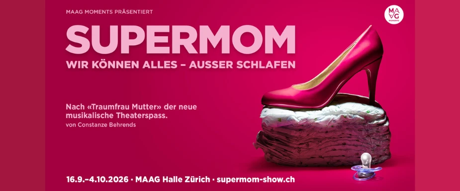 Supermom - Wir können alles ausser schlafen