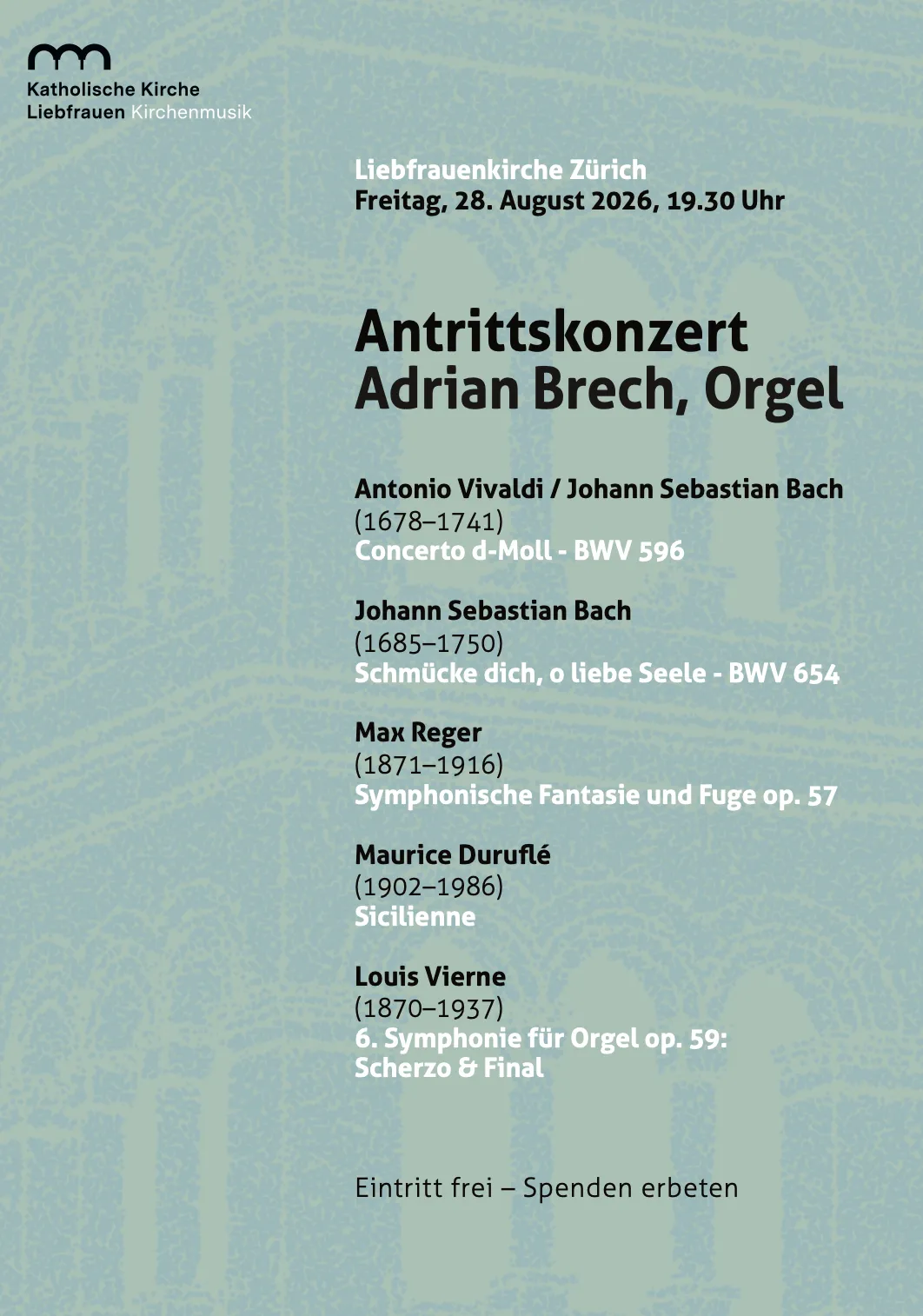 Adrian Brech – Antrittskonzert an der Liebfrauenkirche