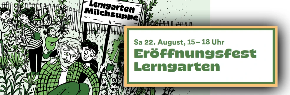 Eröffnungsfest – Lerngarten Milchsuppe