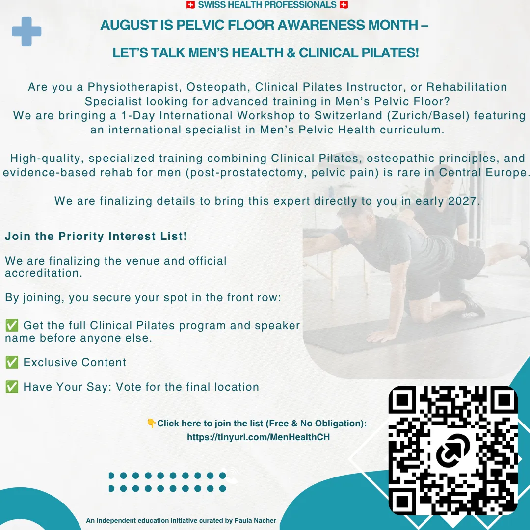 🇨🇭 Swiss Health Professionals 🇨🇭 August is Pelvic Floor Awareness Month –  Let’s Talk Men’s Health & Clinical Pilates!