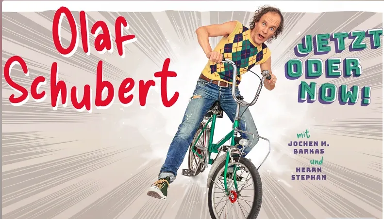Olaf Schubert & seine Freunde - Jetzt oder now!