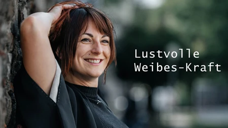 Ich will MEHR! (Frauenseminar) - Sexuellen Genuss erweitern