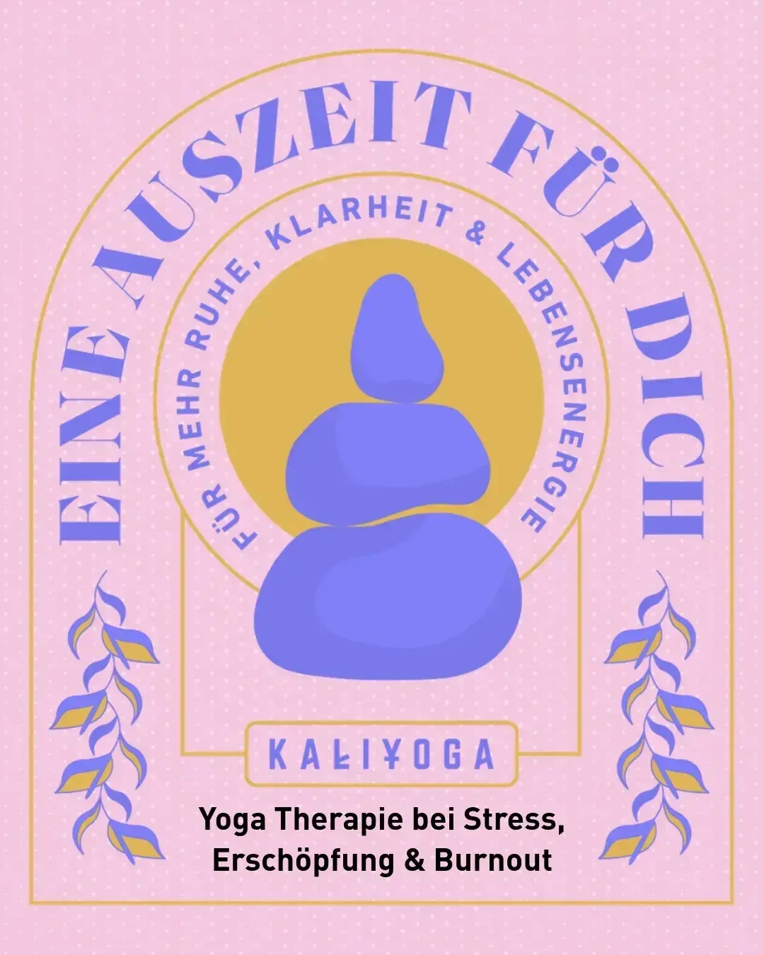 Yoga Therapie bei Stress, Erschöpfung & Burnout