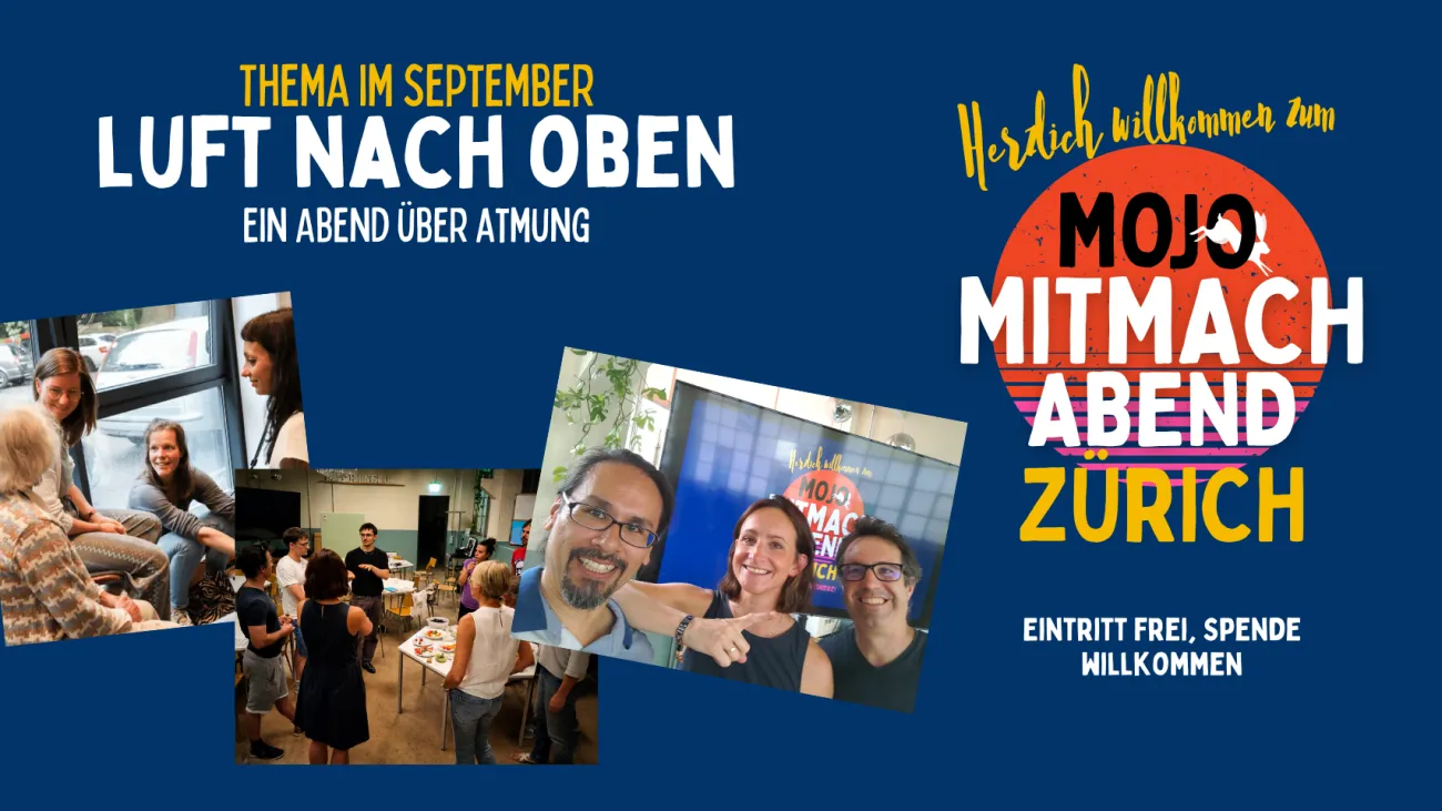 MOJO Mitmachabend Zürich September: Luft nach oben - ein Abend über Atmung