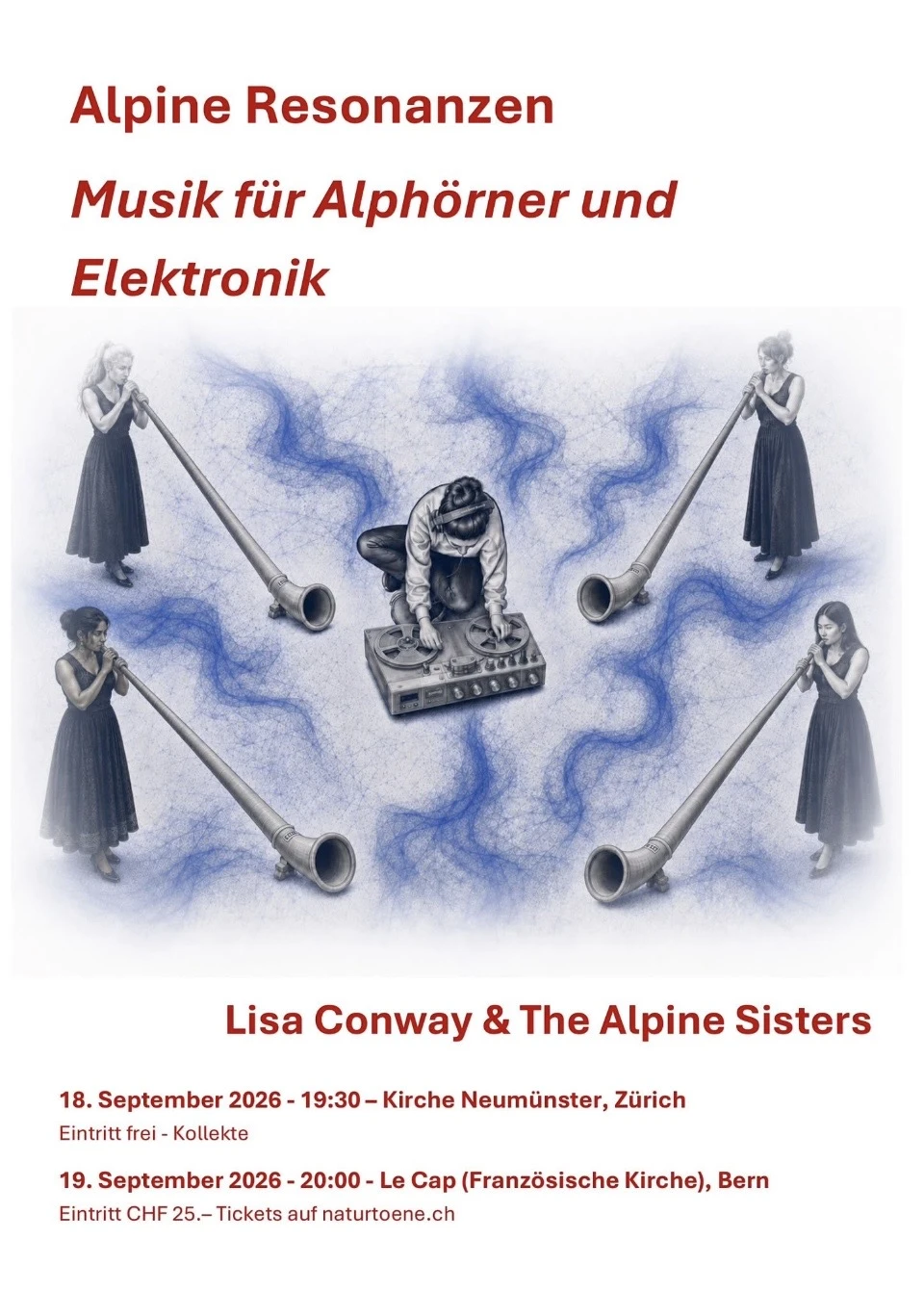 Alpine Resonanzen - Musik für Alphörner und Elektronik