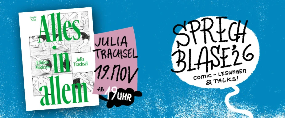 Julia Trachsel mit «ALLES IN ALLEM», Sprechblase #3