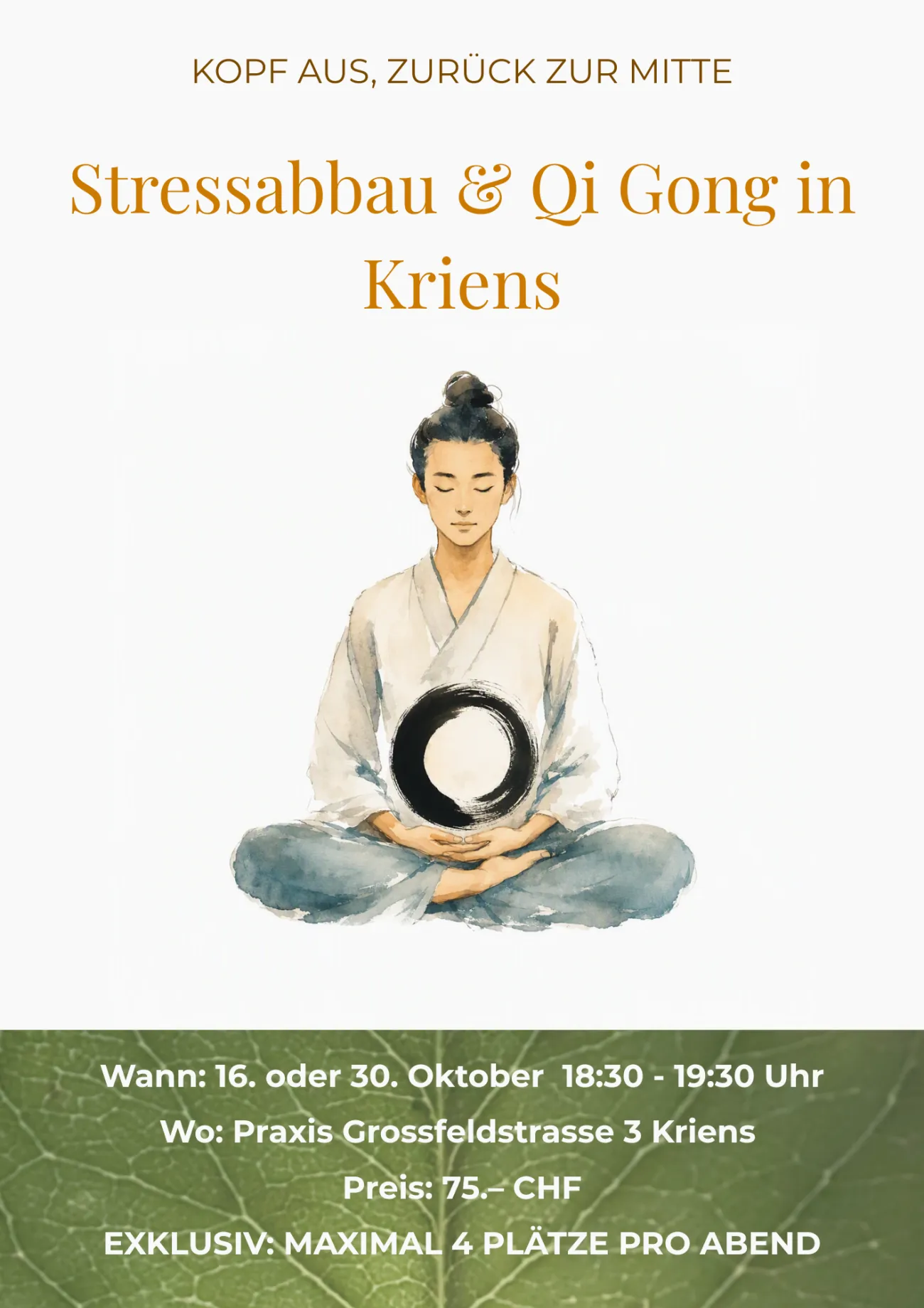 Stressabbau & Qi Gong in Kriens - Kopf aus, zurück zur Mitte