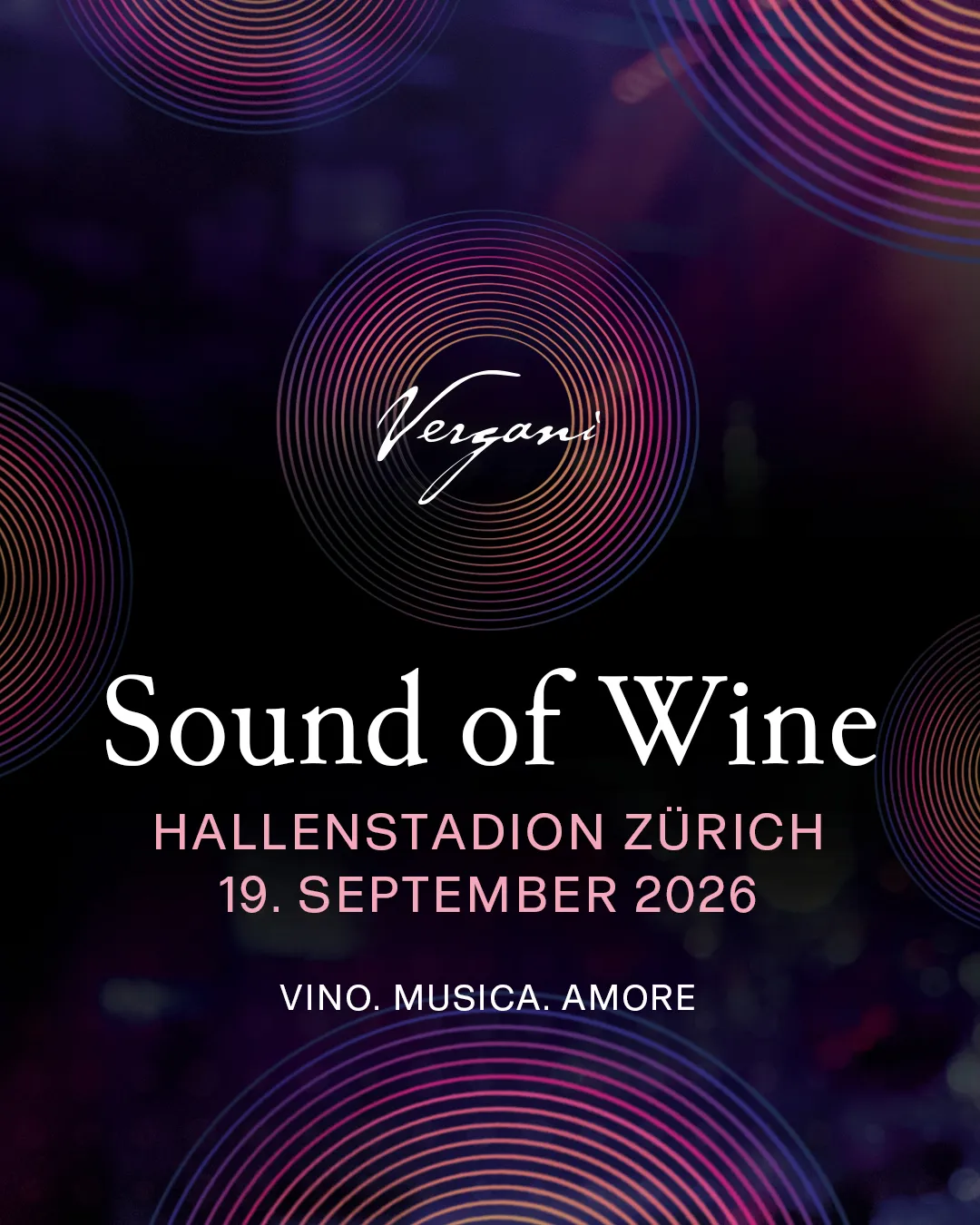 Vergani Sound of Wine - Hallenstadion