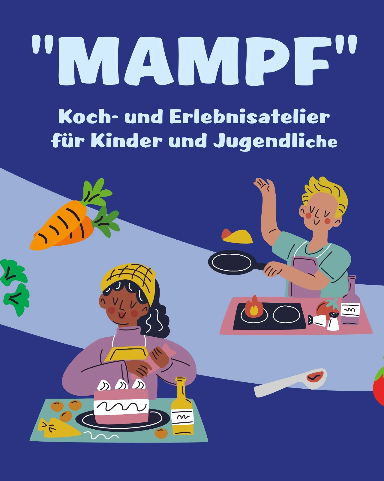 "Mampf" Koch- und Erlebnisatelier für Kinder und Jugendliche